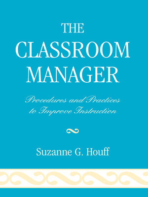 cover image of The Classroom Manager